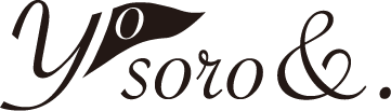 yosoro ＆.